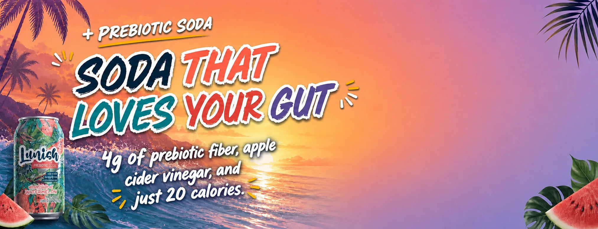 Soda that loves your gut